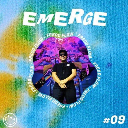 Emerge #09 By Fredd Flow