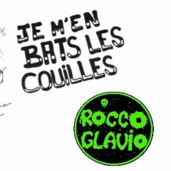 Rocco Glavio - Bats les couilles