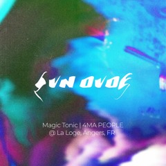 SVN DVDE - Magic Tonic 4MA PEOPLE @ La loge, Angers, FR