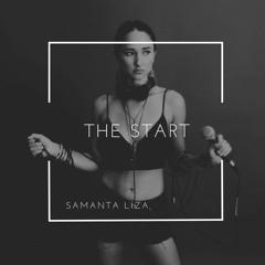 Samanta Liza - The Start