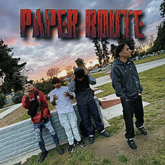 Paper Route ( Featuring- SoarNami , 47 , JLowk )
