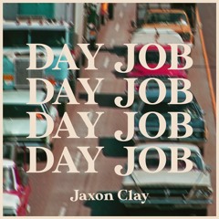 Day Job
