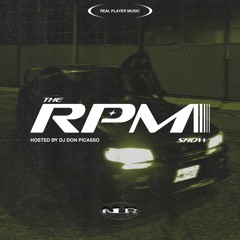 The RPM Show Hosted by DJ Don Picasso- Episode 2