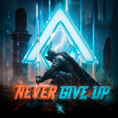 Rhyan - Never Give Up