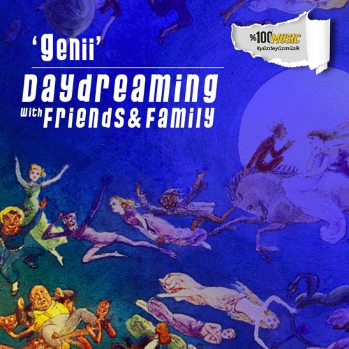 daydreaming with Genii (25-06-2021)