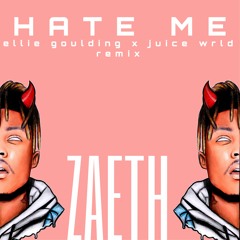 Ellie Goulding X Juice WRLD-Hate Me (ZAETH Remix)
