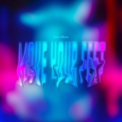 Lost Moon - Move Your Feet
