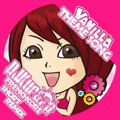 Vanilla Theme Song (DJKurara's Frenchcore Short Remix)