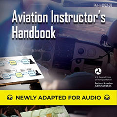 [View] EPUB 🖌️ Aviation Instructor's Handbook: FAA-H-8083-9B: Federal Aviation Admin