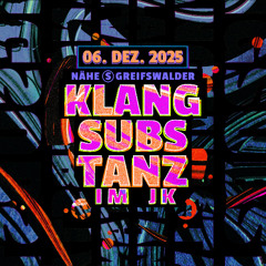 Einfach Taffo - KlangSubsTanz - im JK - 06. Dezember 25