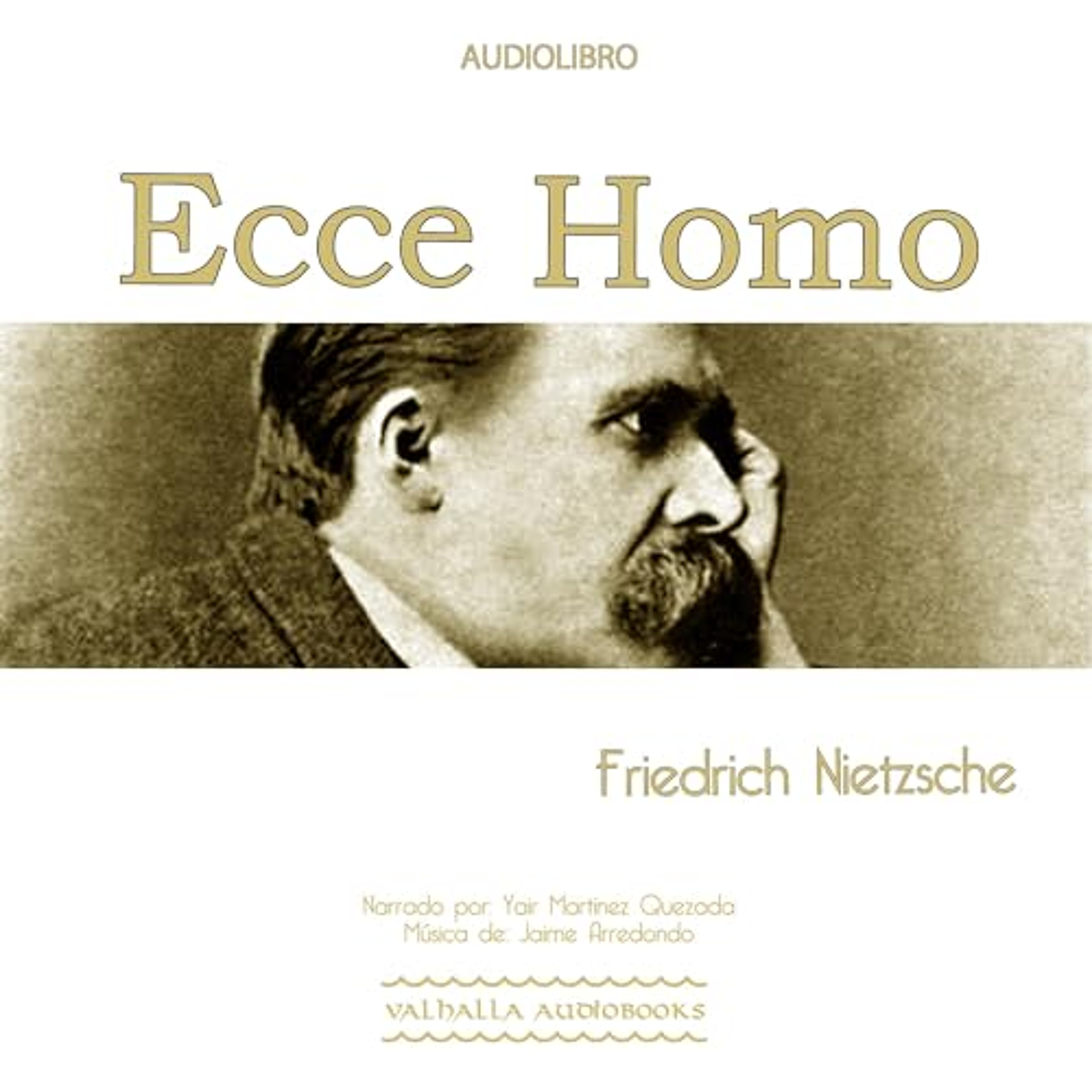 Ecce Homo (Spanish edition) (Audiolibro) | Prueba Gratis