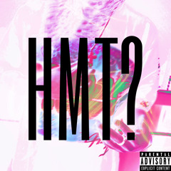 HMT? (prod lomy41 x whylunar)