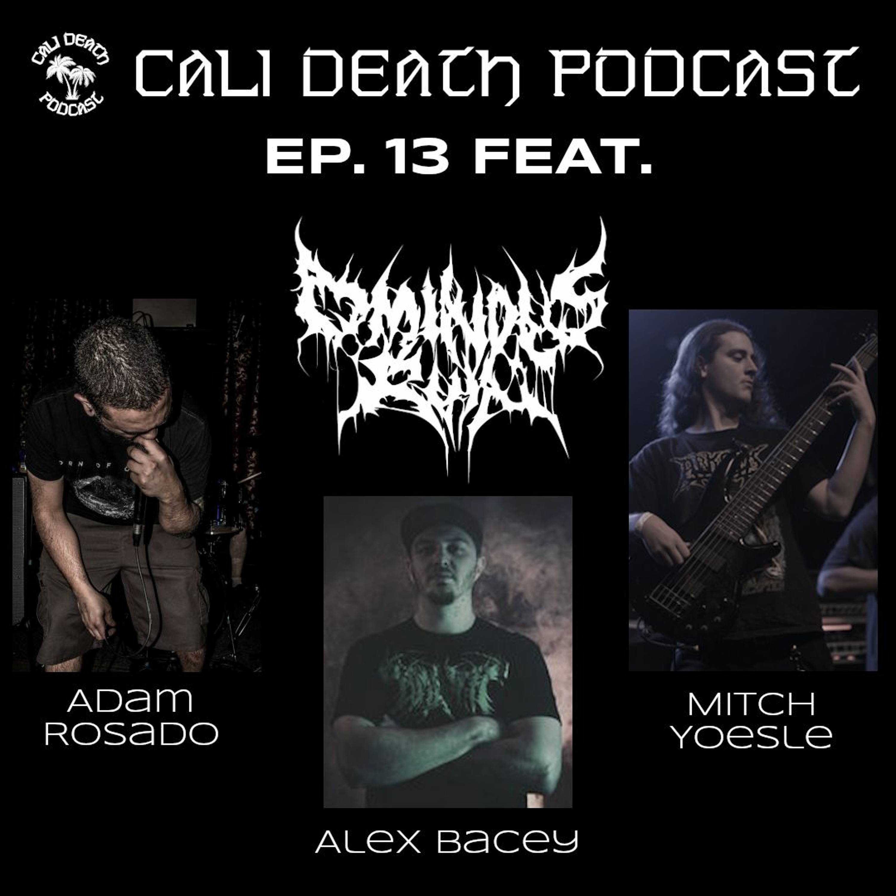 Cali Death Podcast