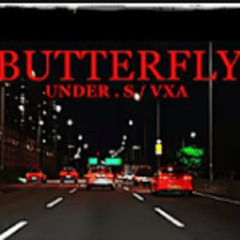 UNDER . S & VXA - BUTTERFLY