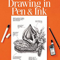 [View] PDF 📑 Drawing in Pen & Ink (First Steps) by  Claudia Nice PDF EBOOK EPUB KIND