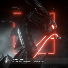 NEOTEK & BRAINWAVEZ - The Dragon