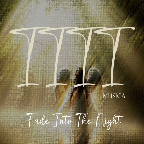 1111 MUSICA - Fade Into The Night (Original Mix)