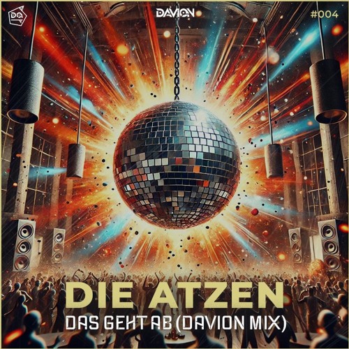 Die Atzen - Das Geht Ab (Davion Hypertechno Mix)
