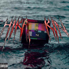 SIN SEÑAL