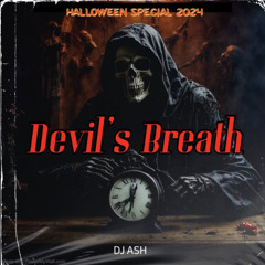 DJ ASH - Devil's Breath (Halloween Special).mp3