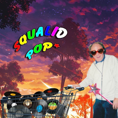 Randy Squalor - Squalid Pop