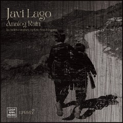 115# PREMIERE: Javi Lago - Vapor Ray [Loopaina Records]