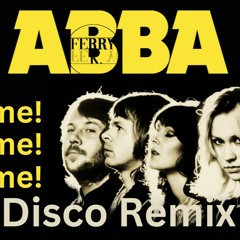 ABBA - Gimme! Gimme! Gimme! (FerryK. Remix)