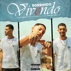 Sorrindo e Vivendo