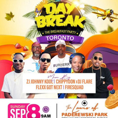 DAYBREAK 2024- JOHNNY KOOL/CHIPPY DON/FARE/FLEX GOT NEXT/FIRESQUAD @PADEREWSKI PARK, VAUGHAN 0/8/24