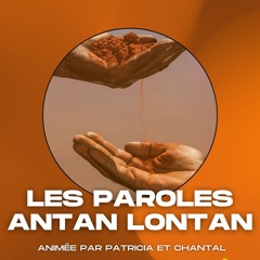 ANTAN LONTAN - LA CONNAISSANCE DE SOI ET DES AUTRES