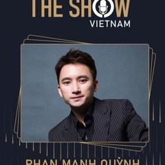 Có chàng trai viết lên cây - Từ đó(OST Mắt biếc) | Phan Mạnh Quỳnh (The show Vietnam)