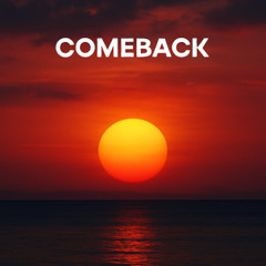 COMEBACK - Subliminalroots
