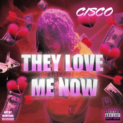 Cisco- They love me Now