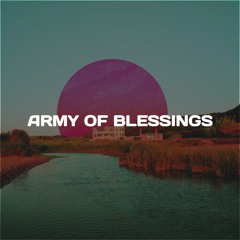 Army Of Blessings