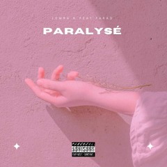 PARALYSÉ ❤️🧟‍♂️(feat.Tarad)