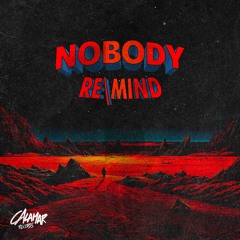 RE\MIND - Nobody (Radio Edit)