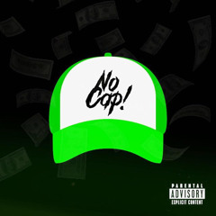 No Cap! (Freestyle)