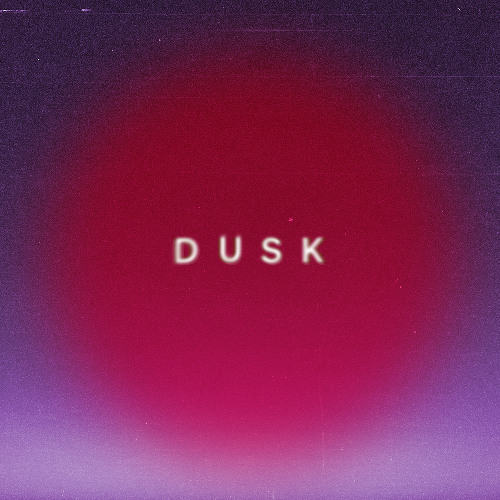Dusk