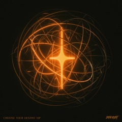Dead Robot - Choose Your Destiny [VIP]