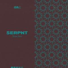 Serpnt - Gunshot
