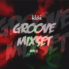 GROOVE MIXSET VOL.1 DJ CANTAR
