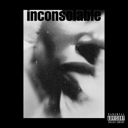 inconsolable