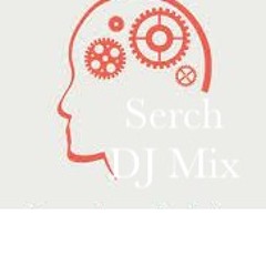 Serch Dj Mix