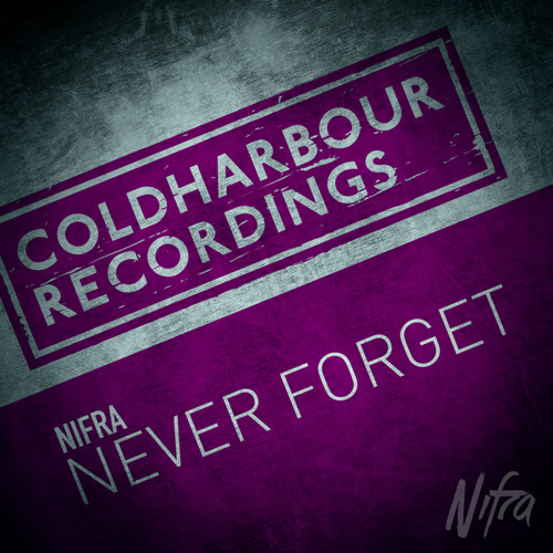Never Forget (Extended Mix)