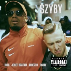Yung Bucket - Szyby (feat. Bibic, Alberto, Diho, Josef Bratan)
