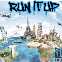 RUN IT UP Prod.Yibi FT KennyTheJet and Fern