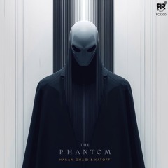 Katoff & Hasan Ghazi - The Phantom