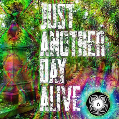 Just Another Day Alive (prod. slayingibis)