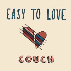 Easy To Love - Couch