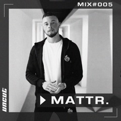 Mattr. - Uncut 005